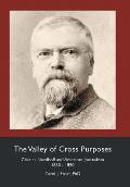 The Valley of Cross Purposes: Charles Nordhoff and American Journalism, 1860-1890