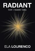 Radiant: Book 1: Ascension Series