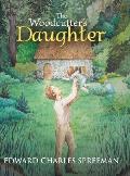 The Woodcutter's Daughter