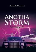 Anotha Storm: Storm V
