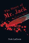 The Story of Mr. Jack: Trial by Metal