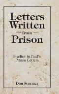 Letters written from Prison: Studies in Paul's Prison Letters