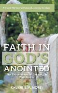 Faith in God's Anointed: The Gracefulness of Believing in Your Pastor
