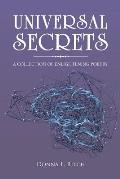 Universal Secrets: A Collection of Enlightening Poetry