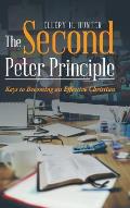 The Second Peter Principle: Keys to Becoming an Effective Christian