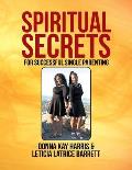 Spiritual Secrets for Successful Single Parenting