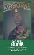 God Still Delivers: The Untold Stories of Divine Interventions in the Sierra Leone Civil War (1991-2001)