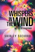 Whispers in the Wind: The Poetry Whisperer