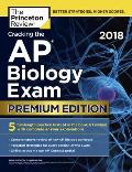 Cracking the AP Biology Exam 2018 Premium Edition