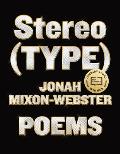 StereoTYPE Poems