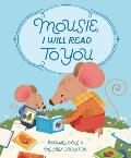 Mousie I Will Read to You
