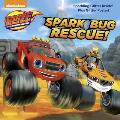 Spark Bug Rescue Blaze & the Monster Machines