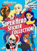 Super Hero Sticker Collection DC Super Hero Girls