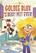 Goldie Blox & the Best Pet Ever Goldieblox