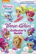 Teenie Genies Collectors Guide Shimmer & Shine Teenie Genies