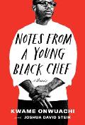 Notes from a Young Black Chef A Memoir