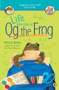 Og 01 Life According to Og the Frog