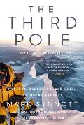 Third Pole Mystery Obsession & Death on Mount Everest