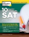 10 Practice Tests for the SAT 2019 Edition