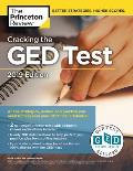Cracking the GED Test with 2 Practice Exams 2019 Edition All the Strategies Review & Practice You Need to Help Earn Your GED Test Credential