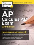 Cracking the AP Calculus AB Exam 2019 Edition