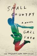 Small Country A Novel