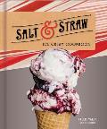 Salt and Straw Ice Cream Cookbook