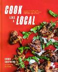 Cook Like a Local Flavors That Can Change How You Cook & See the World