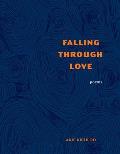 Falling through Love