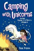 Camping With Unicorns: Another Phoebe and Her Unicorn Adventure (Phoebe and Her Unicorn #11)