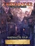 ZWEIHANDER Grim & Perilous RPG: Gamemaster Folio