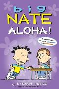 Big Nate Comics 25 Aloha
