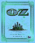 Oz: A Fantasy Role-Playing Setting