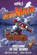 Cat Ninja 04 Welcome to the Burbs