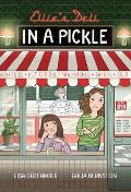 Ellie's Deli: In a Pickle!: Vol. 2 Volume 1