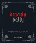 Dracula Daily: Reading Bram Stoker's Dracula in Real Time with Commentary by the Internet