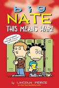 Big Nate Comics 30 This Means War