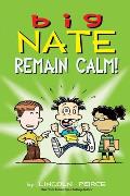 Big Nate Comics 31 Remain Calm