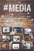 #Media: A History of Media in America