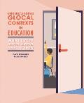 Understanding Glocal Contexts in Education: What Every Novice Teacher Needs to Know
