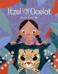 Itzel & the Ocelot