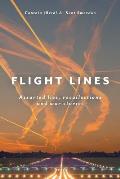 Flight Lines: Assorted lies, recollections and war stories