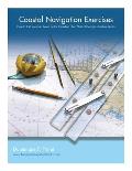 Coastal Navigation Exercises: Over 100 exercises based on the Canadian chart Strait of Georgia, Southern Portion