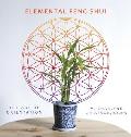 Elemental Feng Shui: The Art of Orientation