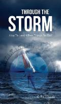 Through the Storm: How to Lead When Things Go Bad