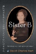 Sister B