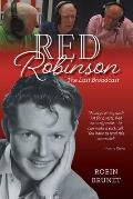 Red Robinson: The Last Broadcast