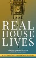 Real House Lives: Former Members of Parliament on How to Reclaim Democratic Leadership