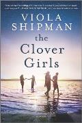 Clover Girls A Novel