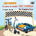 La course de l'amiti? - The Friendship Race: French English Bilingual Edition